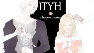 ITYH: A Horror Otome 1