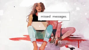 missed messages. 3