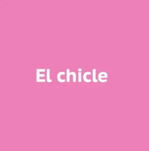 El chicle 1