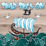 Thar They Go! 2