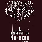 Branches Of Mankind 2