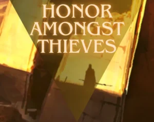 Honor Amongst Thieves Standard Issue 1